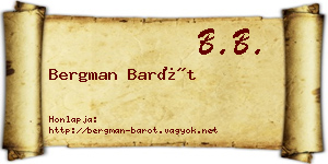 Bergman Barót névjegykártya